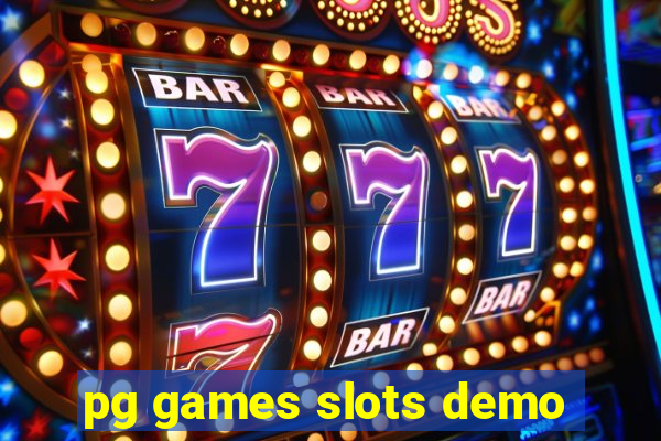 pg games slots demo